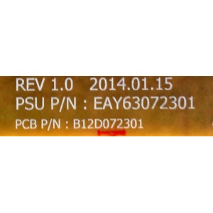 FUENTE DE PODER / LG EAY63072301 / B12D072301 / 63072301 / LGP70-14LPB / PANEL HC700CUF-VHHD1-11XX / MODELOS 70LB7100-UC / 70LB7100-UC AUSMLJR